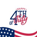 Happy Fourth Of July, Hand Lettering.Vector Inscription For Greeting Card, Banner Etc. Calligraphy For Independence Day.