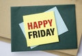 Happy Friday card with the information Royalty Free Stock Photo