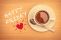 Happy Friday with coffee cup Royalty Free Stock Photo
