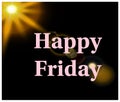 Happy Friday everyone Royalty Free Stock Photo