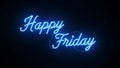 Happy Friday Neon Sign Glowing on Dark Royalty Free Stock Photo