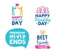 Happy friendship day friend typography quote set Royalty Free Stock Photo