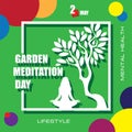 Happy Garden Meditation Day