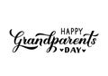 Happy Grandparents Day calligraphy hand lettering isolated on white. Greeting card for grandmother and grandfather. Easy to edit Royalty Free Stock Photo