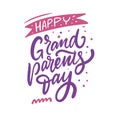 Happy Grandparents day phrase. Hand drawn lettering. Colorful flat text vector illustration. Royalty Free Stock Photo