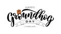 Happy Groundhog Day. Hand drawn lettering text with cute groundhog. 2 February. Vector illustration Royalty Free Stock Photo