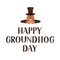 Happy Groundhog Day lettering and cute cartoon marmot with hat isolated on white. Easy to edit vector template for greeting card, Royalty Free Stock Photo