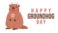 Happy Groundhog Day. Text with cute groundhog. 2 February. Design for print greetings card, banner, poster. Colorful Royalty Free Stock Photo