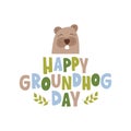 Happy Groundhog Day vector illustration. Hand drawn lettering with marmot Royalty Free Stock Photo