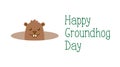 Happy Groundhog day, welcome of spring greeting card. Cute cartoon groundhog with handwritten text. Isolated on white background