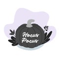 Happy Halloween. Black pumpkin with message: Hocus Pocus. Vector illustration, flat design Royalty Free Stock Photo