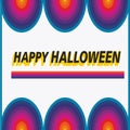 Happy Halloween colorfull message with many colors and a circular detail on it