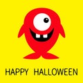 Happy Halloween. Cute red monster icon. Cartoon colorful scary funny character. One fish eye, tooth. Funny baby collection. Yellow