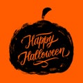 Happy Halloween hand lettering greetings with brush stroke black pumpkin. Halloween holiday greeting card.