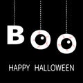 Happy Halloween. Hanging word BOO text Eyeballs bloody veins. Dash line thread. Greeting card. Flat design. Black background.