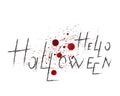 Happy Halloween lettering. Terrible disgusting inscription Halloween with red watercolor blood drops splatter. Royalty Free Stock Photo