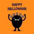 Happy Halloween. Monster black silhouette. Five eyes, fang tooth. Bones text font. Bone letter type. Cute kawaii cartoon funny