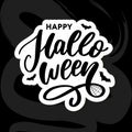 Happy Halloween Text Banner, Vector lettering calligraphy