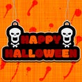 Happy Halloween text on hanging sign or banner with skulls on canvas background with blood stains