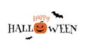 Happy Halloween typography text banner scary pumpkin and bats vector on white background