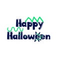 Happy Halloween vector lettering on white background. Holiday calligraphy with one-eyed, worms, lohg nails. Good for