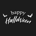 Happy Halloween white letter on black background. Invitation letter and Message banner concept. Holiday and Ghost theme. Vector Royalty Free Stock Photo