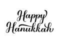 Happy Hanukkah calligraphy hand lettering isolated on white. Jewish holiday Festival of Lights. Easy to edit vector template for Royalty Free Stock Photo