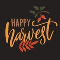 Happy harvest sign. Typography for farmers market, autumn festival. Royalty Free Stock Photo