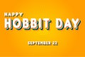 Happy Hobbit Day, September 22. Calendar of September Retro Text Effect, Vector design Royalty Free Stock Photo