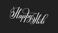 Happy holi lettering inscription to indian holiday festive greet