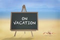 On vacation word on blackboard and crab on tropical beach background Royalty Free Stock Photo