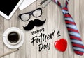 Happy Holiday Fathers Day Background. Colorful Tie, Glasses, Tablet, Office Supplies and Moustache on wooden office table