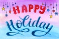 Happy holiday inscription