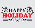 Happy Holiday Stylish Typographic Text White Background Inscription Set Royalty Free Stock Photo