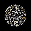 Happy Holidays calligraphy lettering and golden snowflake pattern on white background for Xmas greeting card design. Vector golden Royalty Free Stock Photo