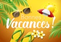 Happy Holidays in French : Bonnes Vacances Royalty Free Stock Photo