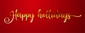Happy Holidays Gold Text Lettering Handwriting Calligraphy on red Background Royalty Free Stock Photo