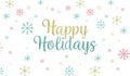 Happy Holidays Greeting Card Illustration with Festive Holiday Multicolored Snowflakes on White Background Royalty Free Stock Photo