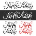 Happy Holidays hand drawn calligraphic lettering.
