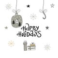 Happy holidays - hand drawn Christmas lettering with Xmas decoration. Cute New Year clip art. Vector illustration Royalty Free Stock Photo