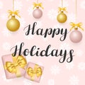 Happy Holidays. Illustration with golden balls on pink background