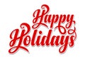 Happy Holidays text Royalty Free Stock Photo