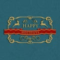 Happy holidays text greeting card Royalty Free Stock Photo