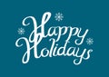 Happy holidays text Royalty Free Stock Photo