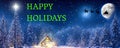 Happy Holidays - A winter wonderland Christmas scene, with a log cabin, Santa\'s slay, north star and reindeer silhouette