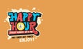 Happy Hour Design Funny Cool Comic Lettering Graffiti Style Royalty Free Stock Photo