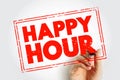 Happy Hour is a marketing term for a time when a venue such as a restaurant or bar offers reduced prices on alcoholic drinks, text