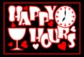 Happy hours inscription in red color with clock face, wine glass and hearts on the black background, Advertisement for