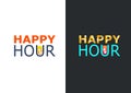 Happy hour sign. Drink menu for celebration. Special offer.