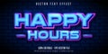 Happy hours text, neon style editable text effect